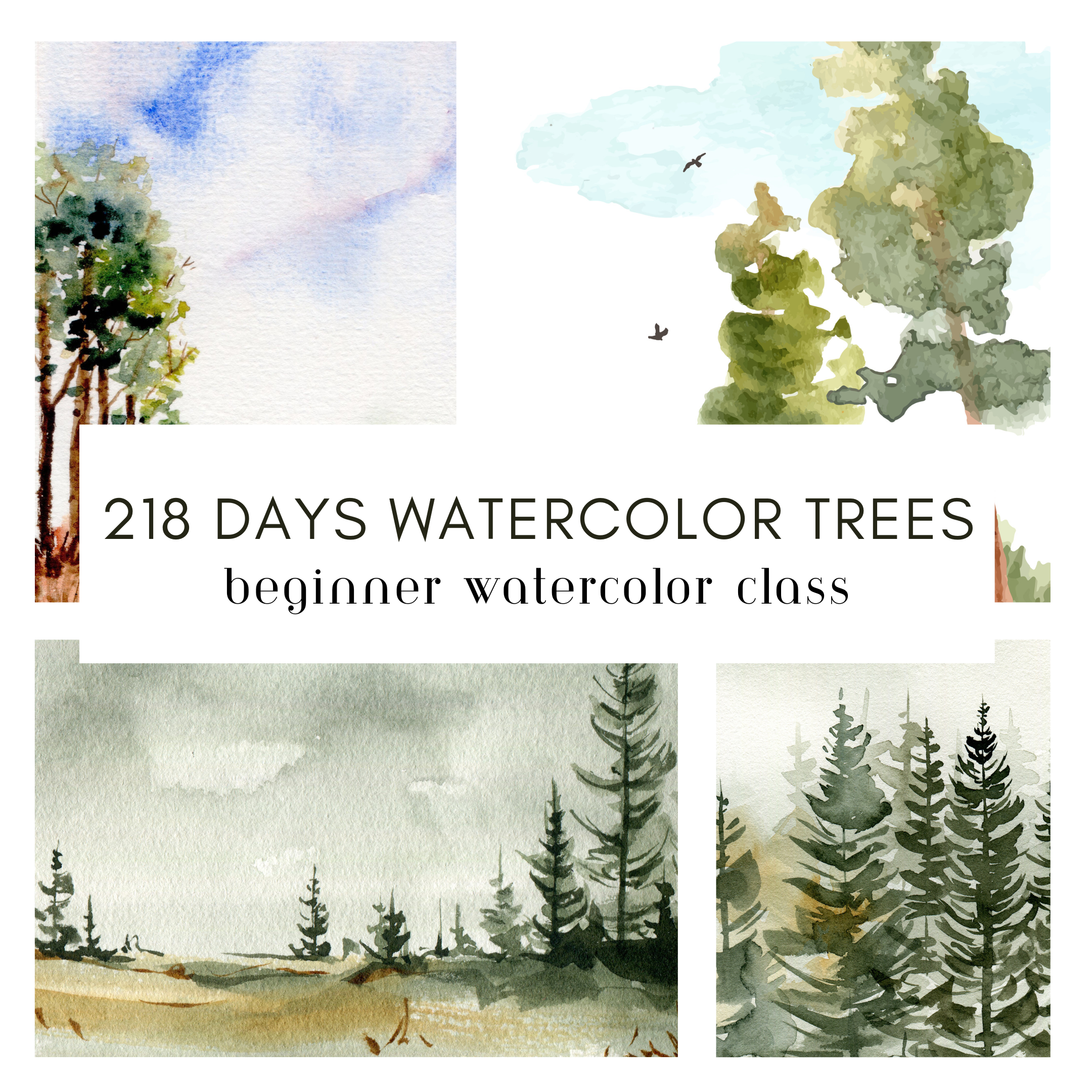 218 Days Watercolor Trees Beginner's Class