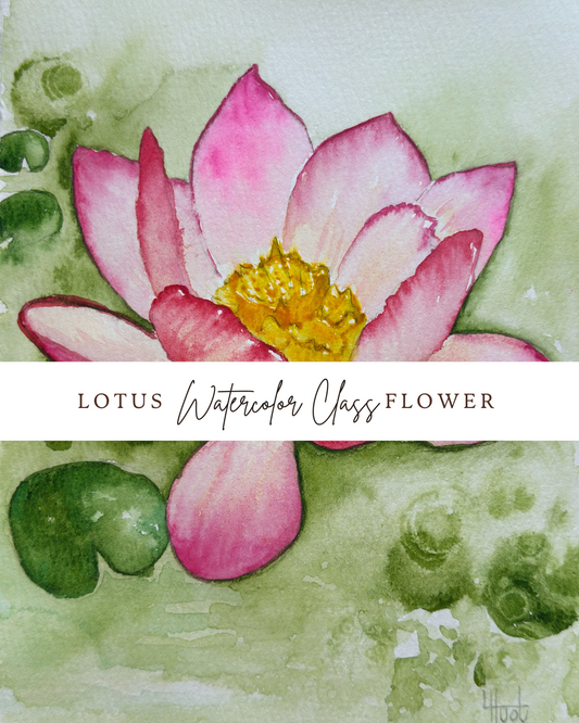 Lotus Flower Beginner's Watercolor Class | A HuArt + Sober Women Duluth Collab