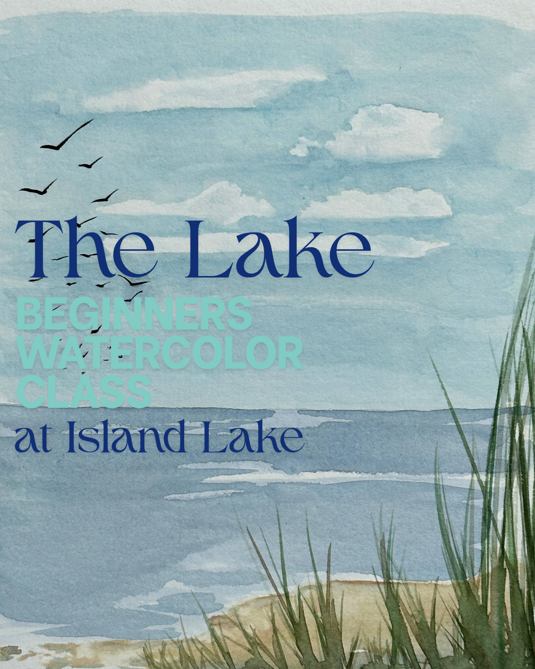 The Lake Watercolor Class at Island Lake