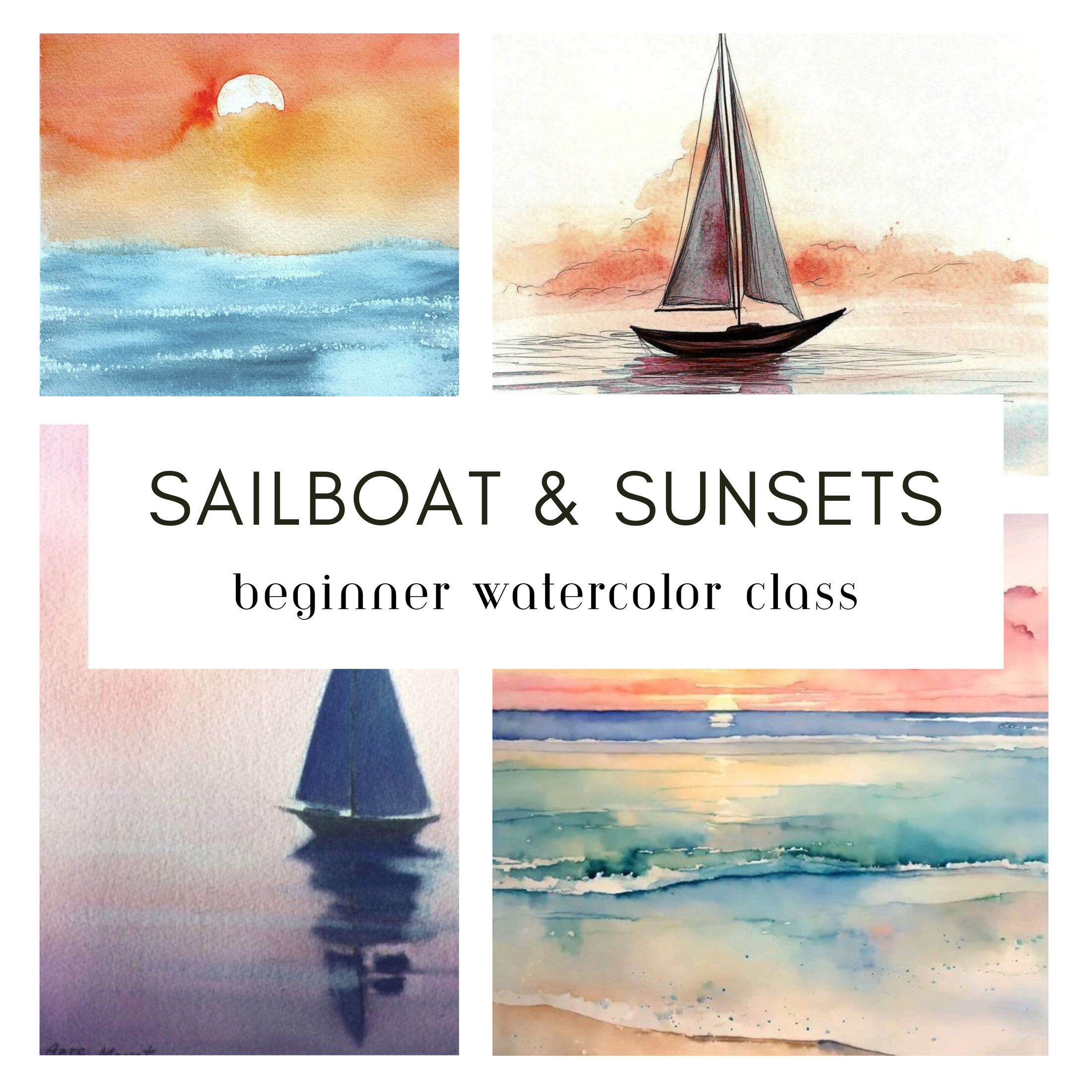 Sailboat and Sunsets Beginner Watercolor Class